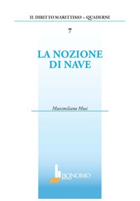 La nozione di nave - Librerie.coop