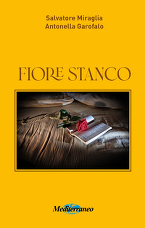 Fiore stanco - Librerie.coop Fiore stanco - Librerie.coop