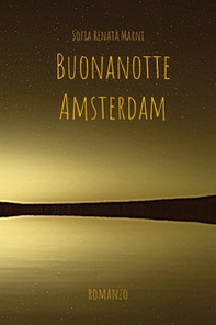 Buonanotte Amsterdam - Librerie.coop