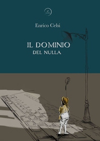 Il dominio del nulla - Librerie.coop