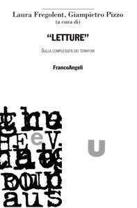 Letture. Sulla complessità dei territori - Librerie.coop Letture. Sulla complessità dei territori - Librerie.coop