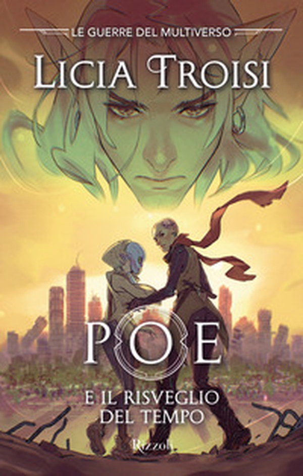 Poe e il risveglio del tempo. Le guerre del Multiverso - Vol. 3 - Librerie.coop Poe e il risveglio del tempo. Le guerre del Multiverso - Vol. 3 - Librerie.coop