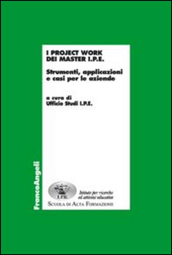 I project work dei master I.P.E. 2016. Strumenti, applicazioni e casi per le aziende - Librerie.coop I project work dei master I.P.E. 2016. Strumenti, applicazioni e casi per le aziende - Librerie.coop