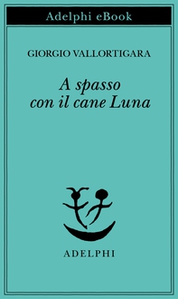 A spasso con il cane Luna - Librerie.coop