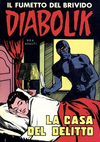 Diabolik 12. La casa del delitto - Librerie.coop
