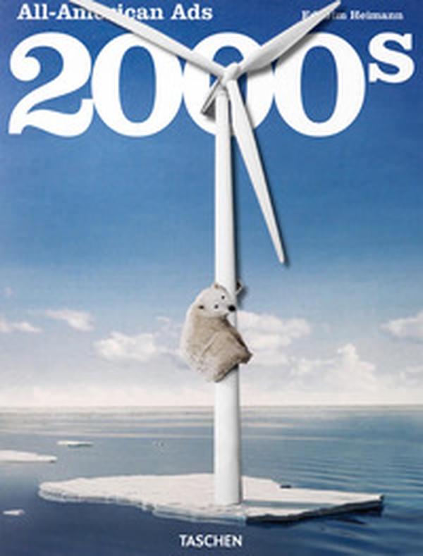 All-American Ads of the 2000s. Ediz. inglese, francese e tedesca - Librerie.coop All-American Ads of the 2000s. Ediz. inglese, francese e tedesca - Librerie.coop