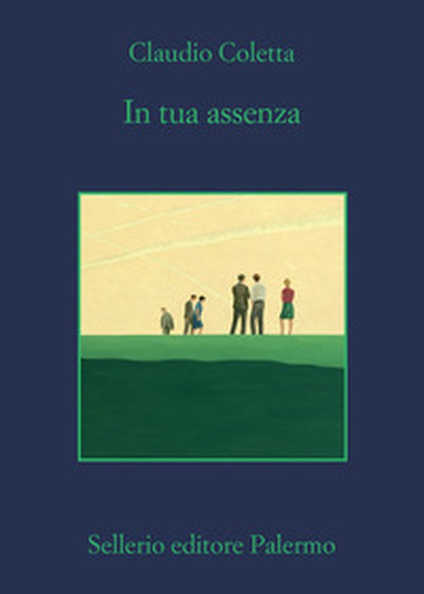 In tua assenza - Librerie.coop In tua assenza - Librerie.coop