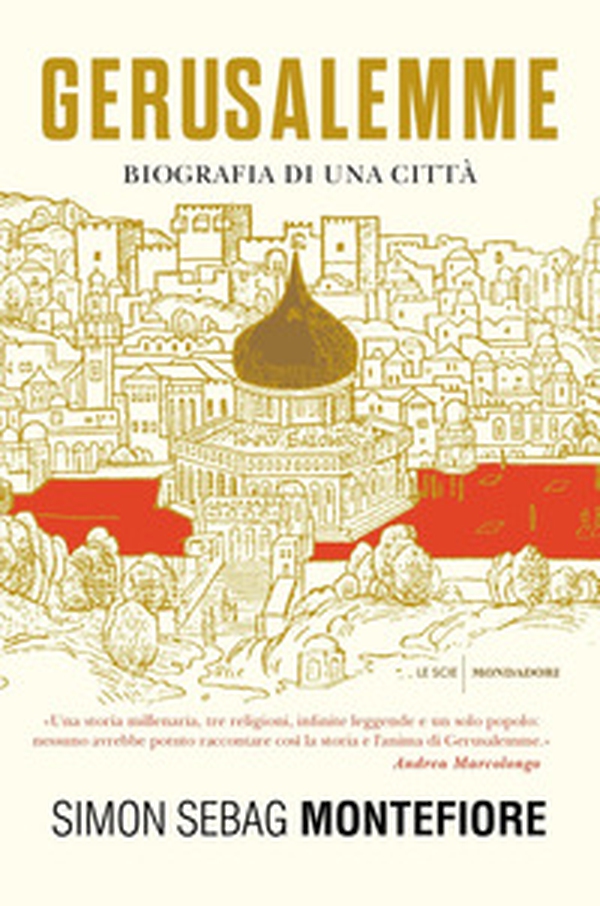 Gerusalemme. Biografia di una città - Librerie.coop Gerusalemme. Biografia di una città - Librerie.coop