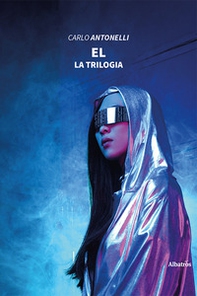 El. La trilogia - Librerie.coop