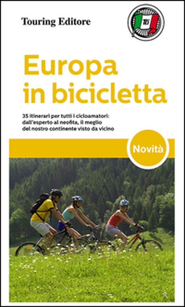 Europa in bicicletta - Librerie.coop Europa in bicicletta - Librerie.coop