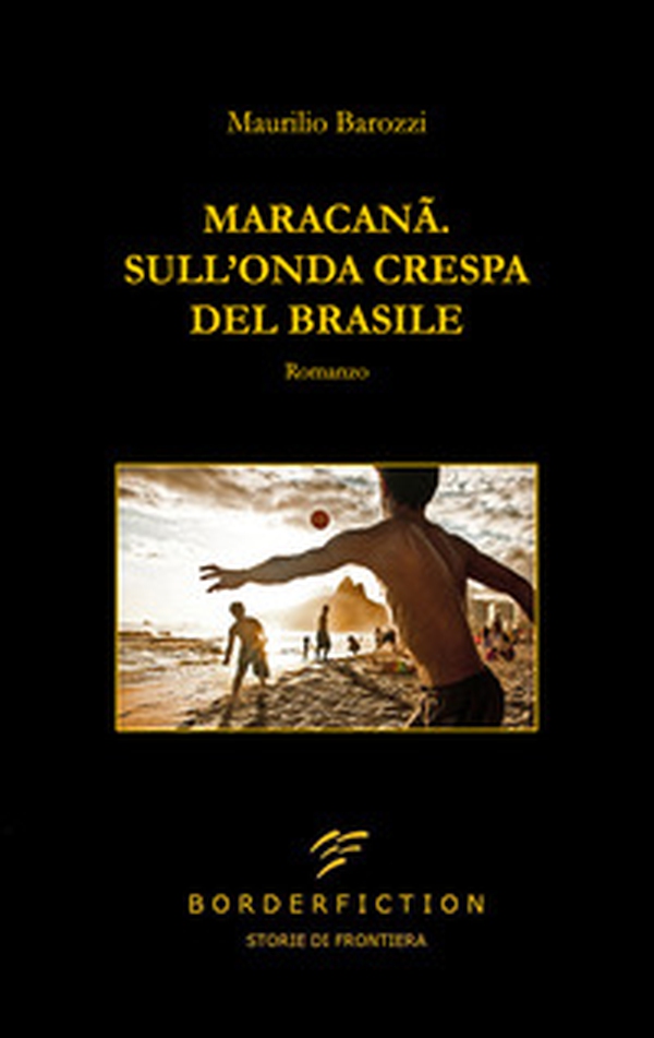 Maracanã. Sull'onda crespa del Brasile - Librerie.coop Maracanã. Sull'onda crespa del Brasile - Librerie.coop