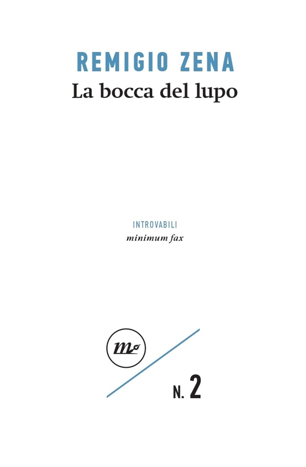 La bocca del lupo - Librerie.coop La bocca del lupo - Librerie.coop