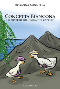 Concetta Biancona e il mistero dell'Isola del Cappero - Librerie.coop Concetta Biancona e il mistero dell'Isola del Cappero - Librerie.coop