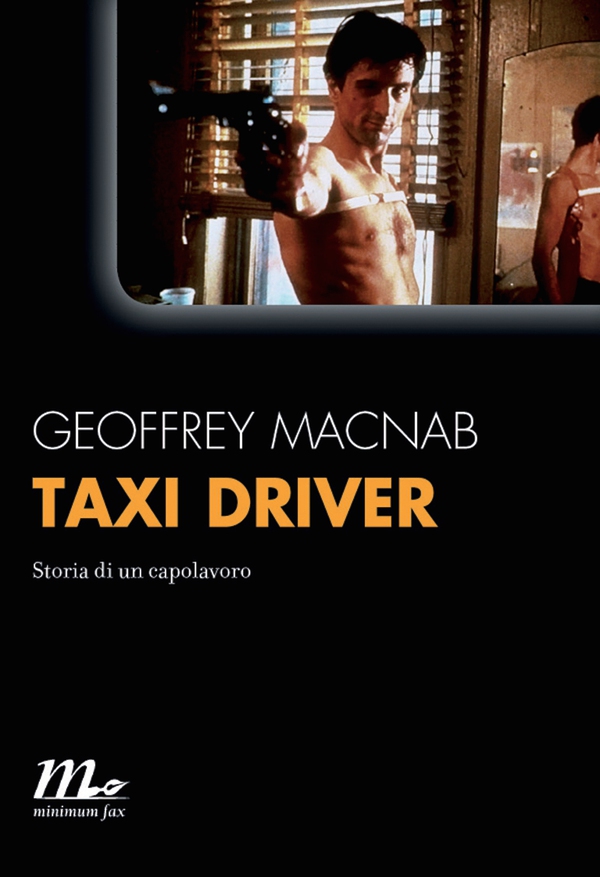 Taxi driver. Storia di un capolavoro - Librerie.coop Taxi driver. Storia di un capolavoro - Librerie.coop