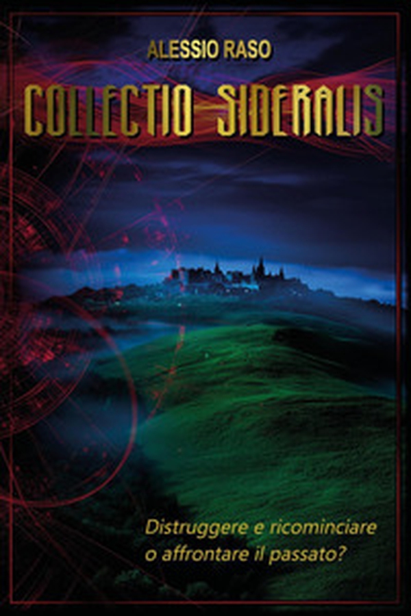 Collectio sideralis - Librerie.coop Collectio sideralis - Librerie.coop
