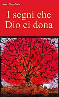 I segni che Dio ci dona - Librerie.coop