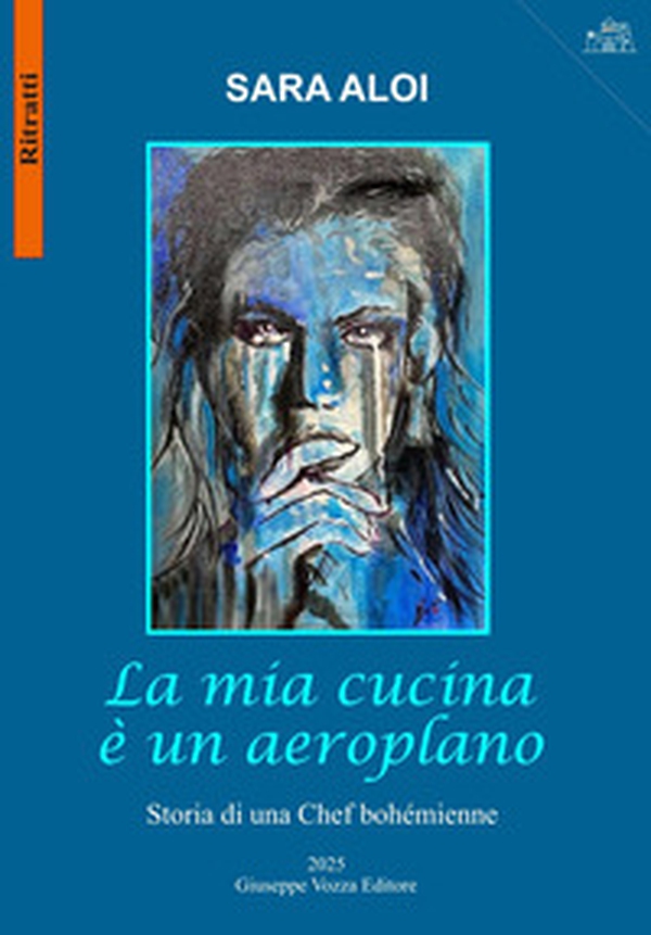 La mia cucina è un aeroplano. Storia di una chef bohémienne - Librerie.coop