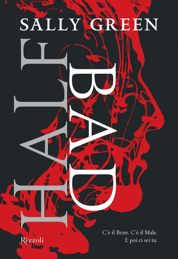 Half Bad - Librerie.coop Half Bad - Librerie.coop
