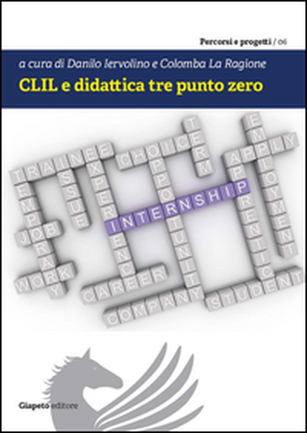 CLIL e didattica tre punto zero - Librerie.coop CLIL e didattica tre punto zero - Librerie.coop