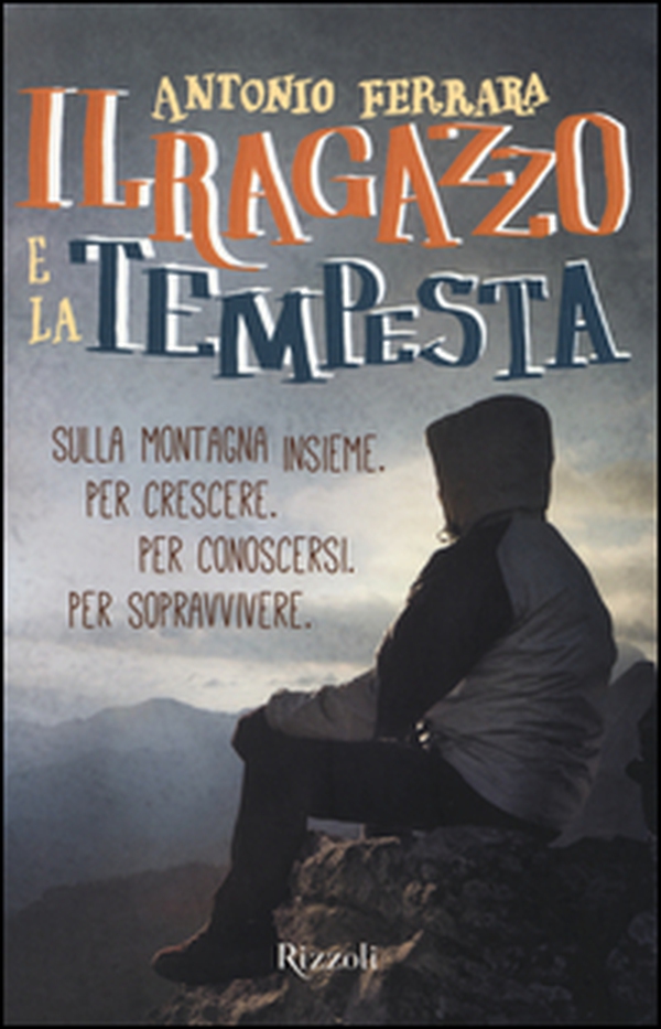 Il ragazzo e la tempesta - Librerie.coop Il ragazzo e la tempesta - Librerie.coop