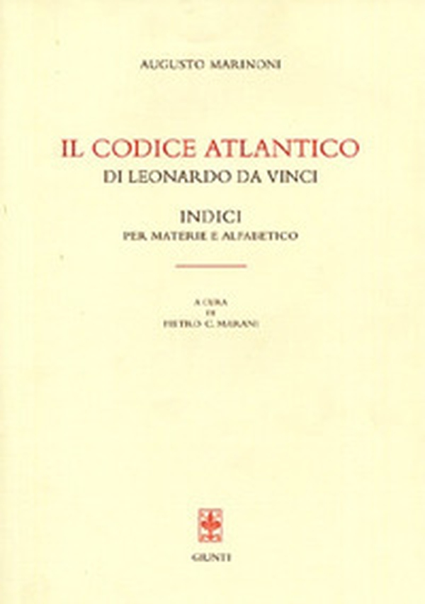 Il Codice Atlantico di Leonardo da Vinci: indice per materie e alfabetico - Librerie.coop Il Codice Atlantico di Leonardo da Vinci: indice per materie e alfabetico - Librerie.coop