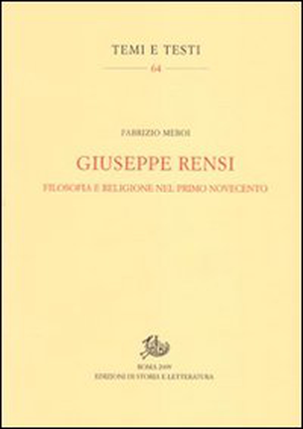 Giuseppe Rensi. Filosofia e religione nel primo Novecento - Librerie.coop Giuseppe Rensi. Filosofia e religione nel primo Novecento - Librerie.coop
