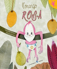 L'orango rosa - Librerie.coop L'orango rosa - Librerie.coop