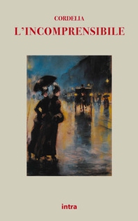 L'incomprensibile - Librerie.coop