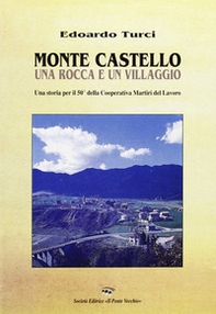 Storia di Montecastello - Librerie.coop