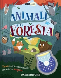 Animali della foresta. Animali nascosti - Librerie.coop