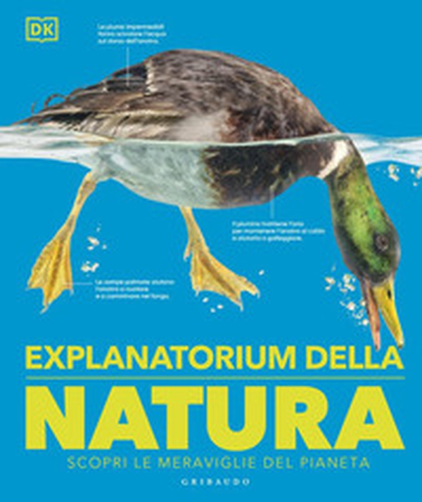 DK Explanatorium della natura - Librerie.coop