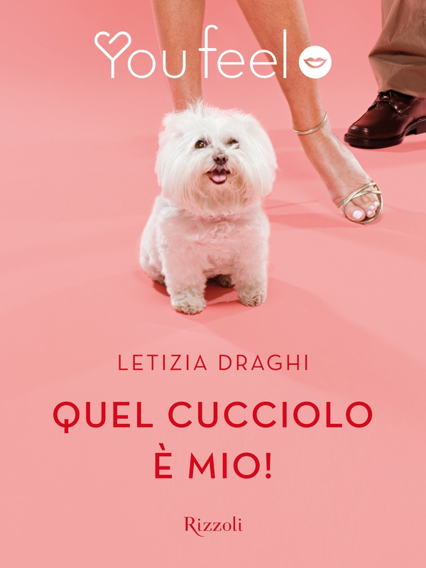 Quel cucciolo è mio! (Youfeel) - Librerie.coop Quel cucciolo è mio! (Youfeel) - Librerie.coop