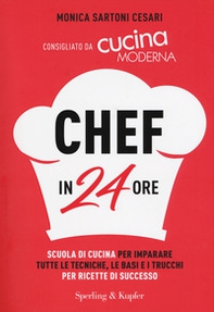 Chef in 24 ore - Librerie.coop Chef in 24 ore - Librerie.coop