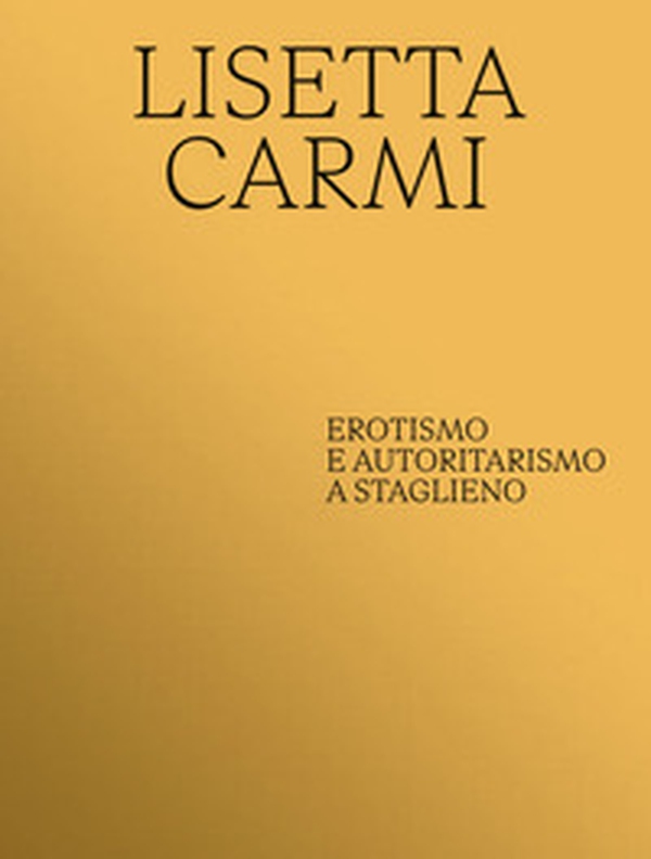 Lisetta Carmi. Erotismo e autoritaritarismo a Staglieno - Librerie.coop