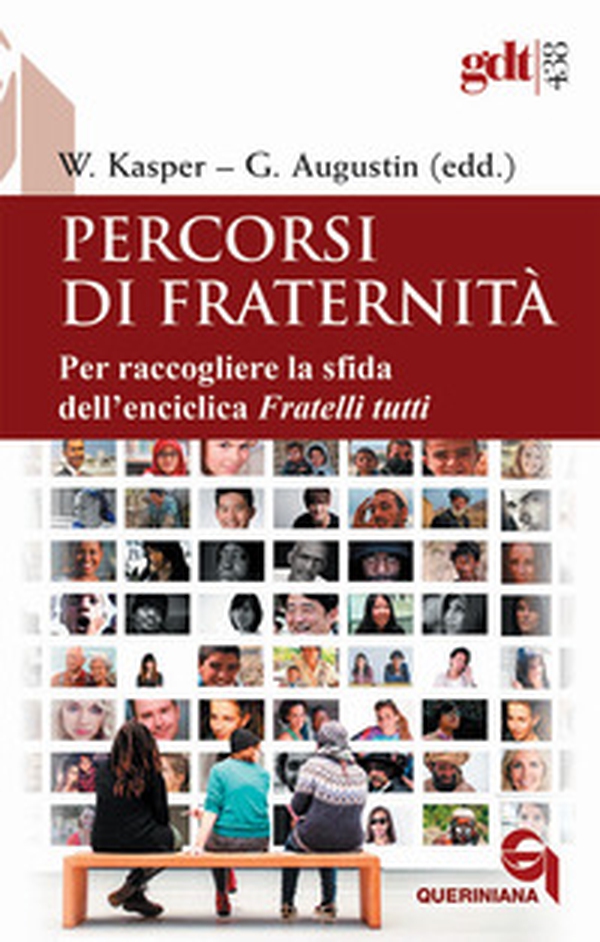 Percorsi di fraternità. Per raccogliere la sfida dell'enciclica Fratelli tutti - Librerie.coop Percorsi di fraternità. Per raccogliere la sfida dell'enciclica Fratelli tutti - Librerie.coop