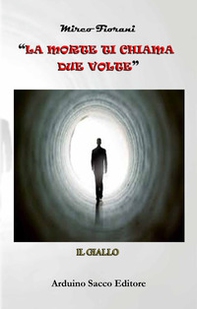 La morte ti chiama due volte - Librerie.coop