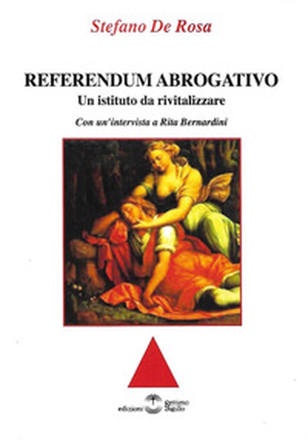 Referendum abrogativo. Un istituto da rivitalizzare - Librerie.coop Referendum abrogativo. Un istituto da rivitalizzare - Librerie.coop
