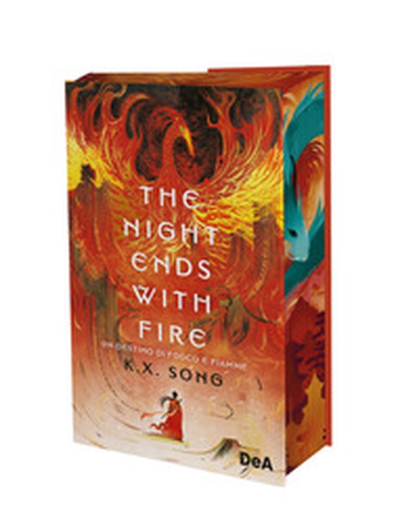 The night ends with fire. Un destino di fuoco e fiamme. Booklover approved - Librerie.coop The night ends with fire. Un destino di fuoco e fiamme. Booklover approved - Librerie.coop