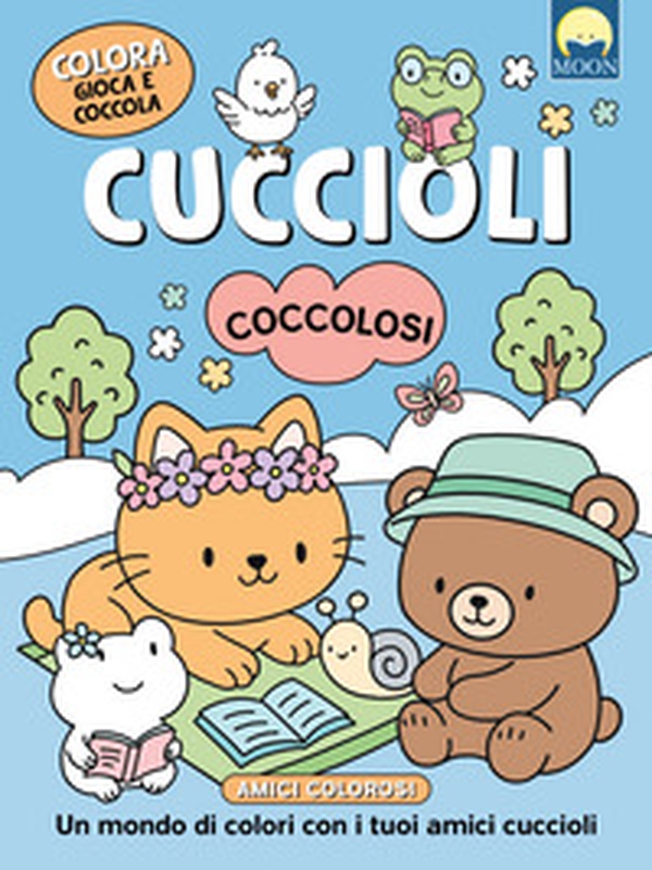Cuccioli coccolosi - Librerie.coop Cuccioli coccolosi - Librerie.coop