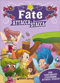 Fate attacca-stacca. Con tanti vestiti e accessori attacca-stacca! Con adesivi - Librerie.coop
