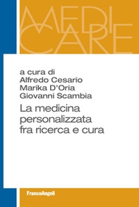 La medicina personalizzata fra ricerca e cura - Librerie.coop