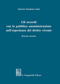 Gli accordi con la pubblica amministrazione nell'esperienza del diritto vivente - Librerie.coop
