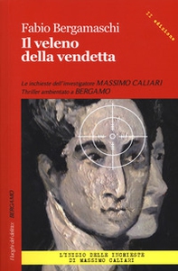Il veleno della vendetta - Librerie.coop Il veleno della vendetta - Librerie.coop
