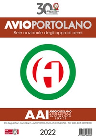Avioportolano Italia 2022. Rete nazionale degli approdi aerei - Librerie.coop
