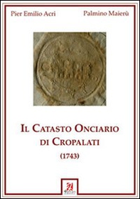 Il catasto onciario di Cropalati (1743) - Librerie.coop