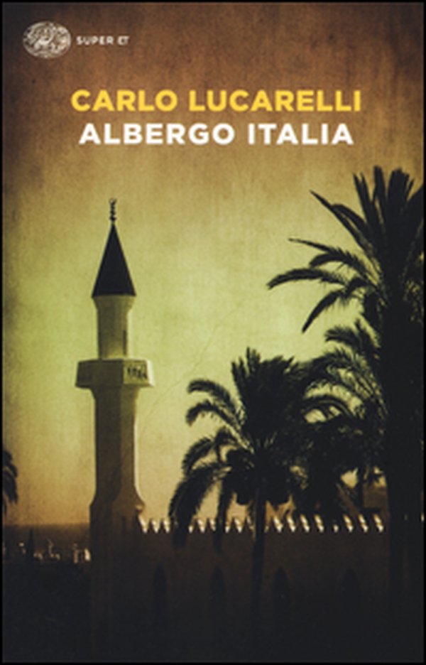 Albergo Italia - Librerie.coop Albergo Italia - Librerie.coop