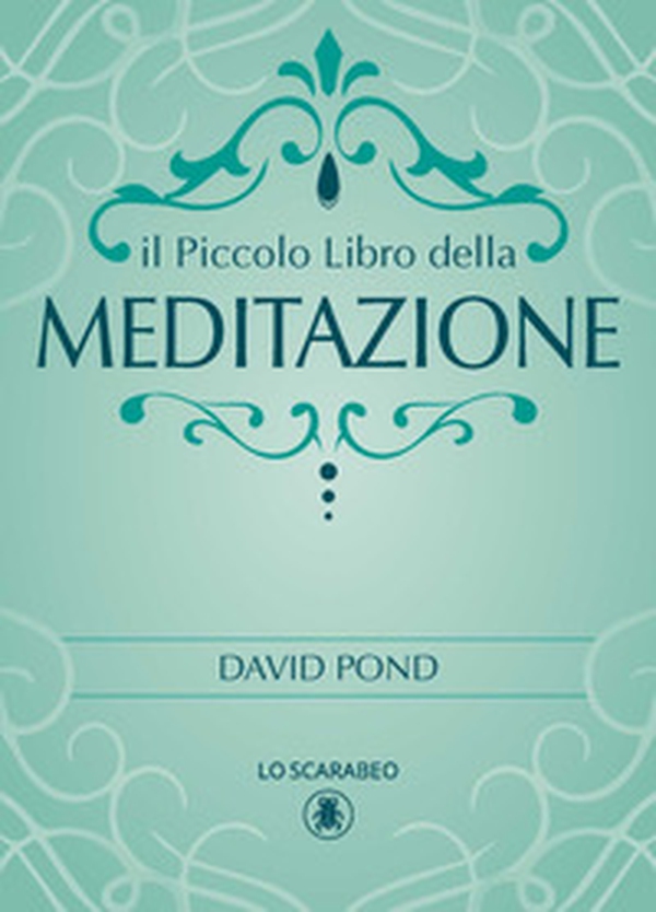 Il piccolo libro della meditazione - Librerie.coop Il piccolo libro della meditazione - Librerie.coop