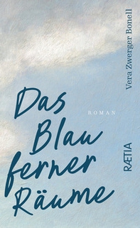 Das Blau Ferner Räume - Librerie.coop