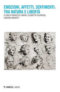 Emozioni, affetti, sentimenti: tra natura e libertà - Librerie.coop
