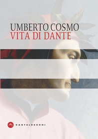 Vita di Dante - Librerie.coop